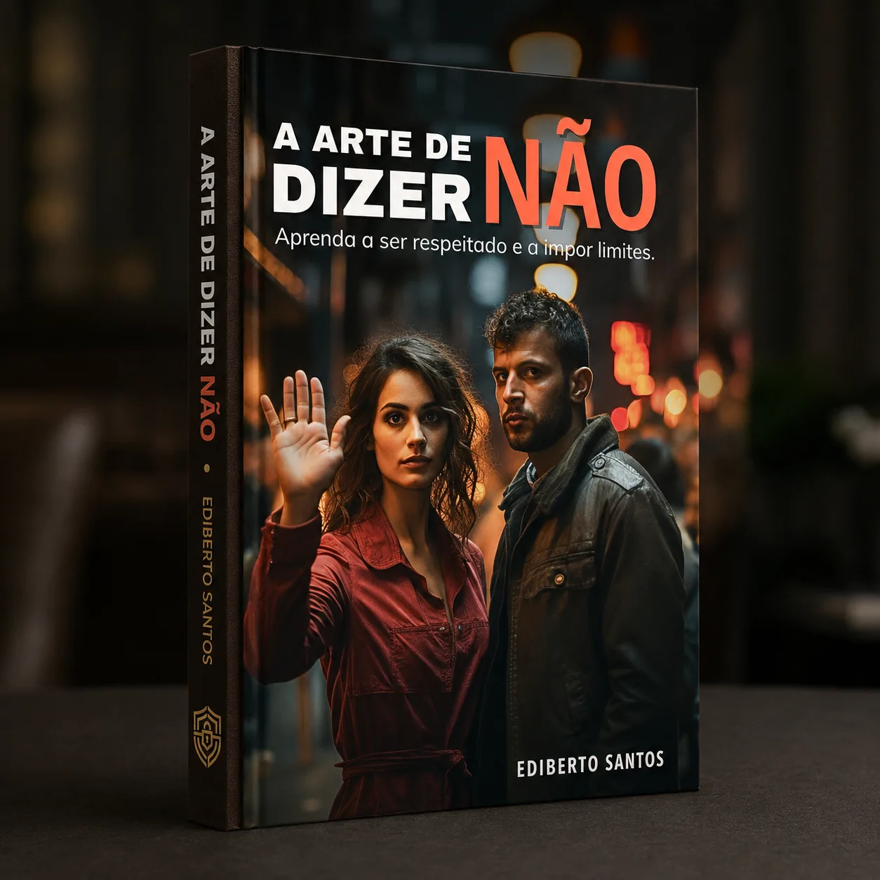 A Arte de Dizer Não — Livro Digital